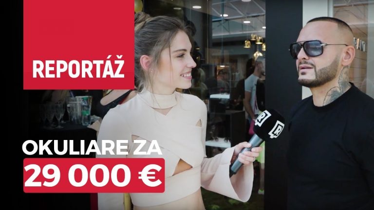 V Bratislave predstavili okuliare za 29 000 € | Prišiel Rytmus, Plačková, Zrebný i ďalší