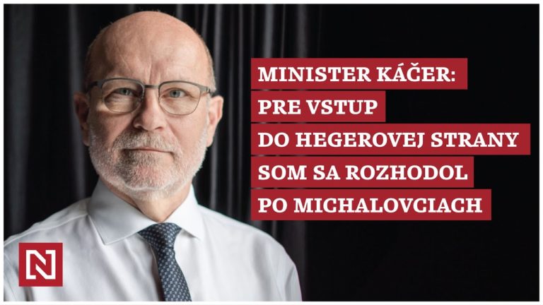 Minister Káčer: Bol by som rád, keby bol Matovič lídrom mimoparlamentnej opozície (VIDEO)