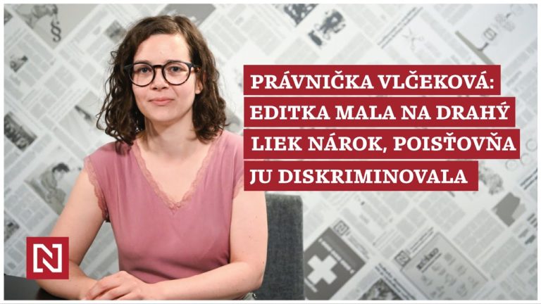Právnička Vlčeková: Editka mala na Zolgensmu nárok, dostali ho aj iné deti (VIDEO)