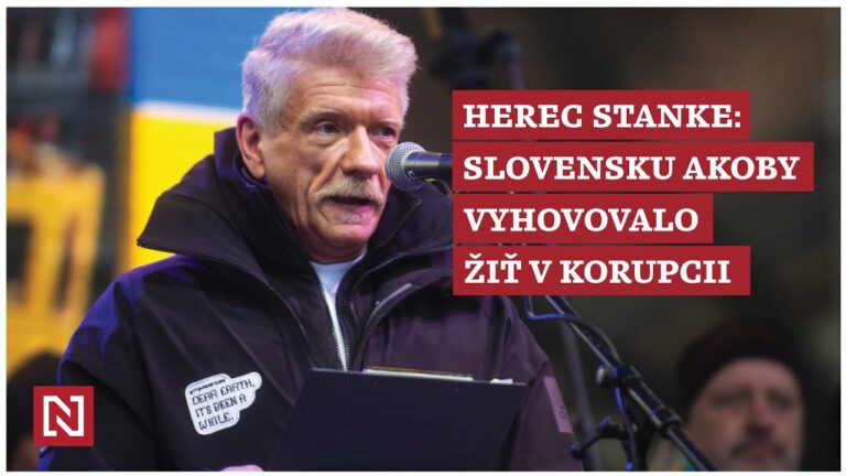 Herec Stanke: Slovensku akoby vyhovovalo žiť v korupcii (VIDEO)